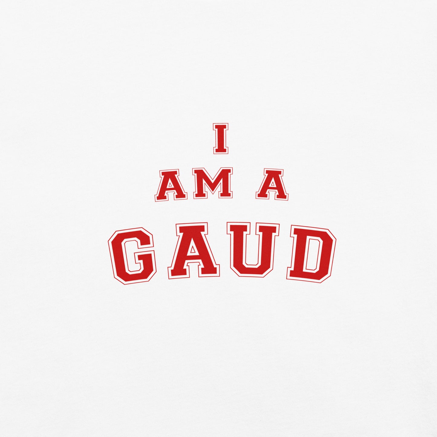 I AM A GAUD Tee - White & Red